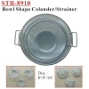 Wholesale (STR-8910) 8-10' Dia. Bowl Shape Colanders /Strainers /Sieve