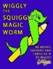 Magic worm